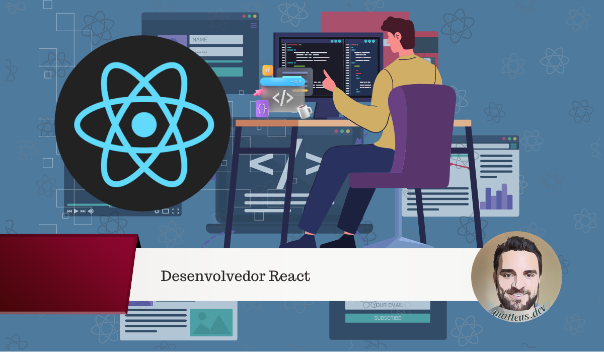Desenvolvedor React – ReactJS e React Native