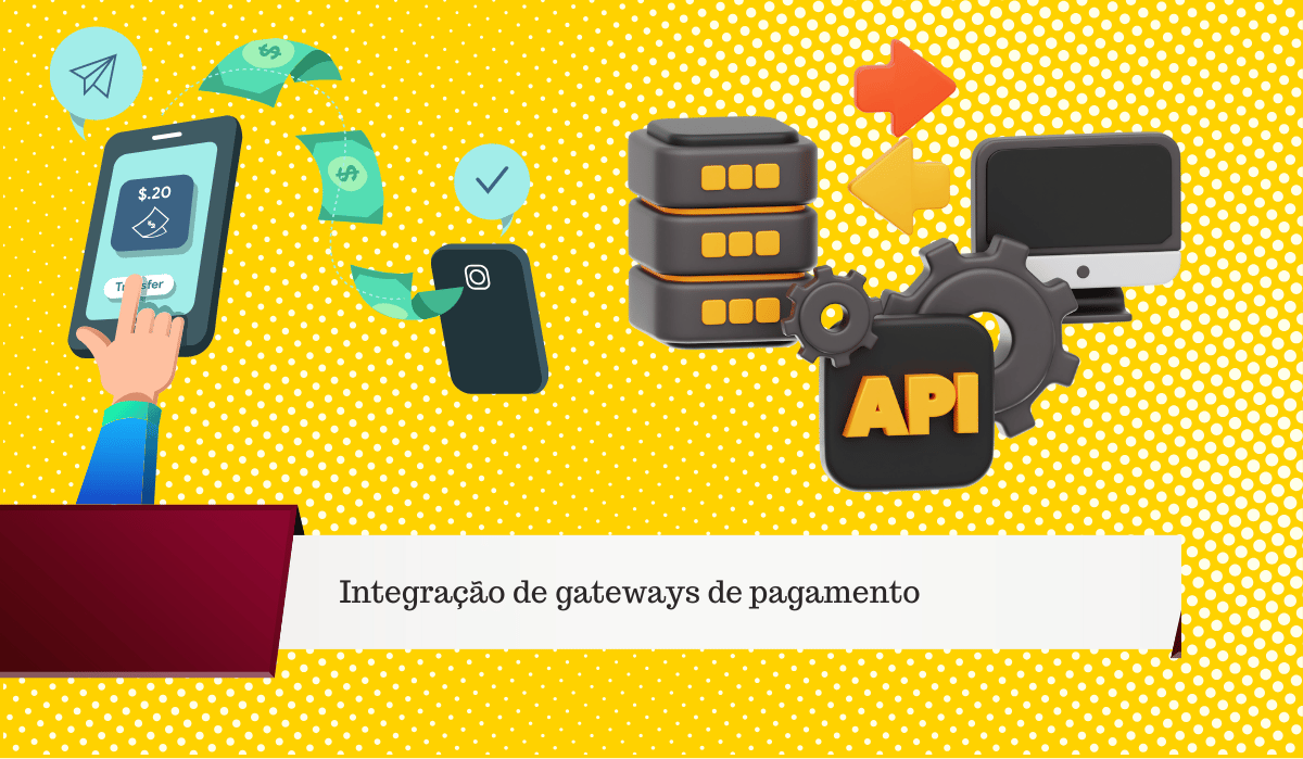 Integração de Gateways de Pagamento